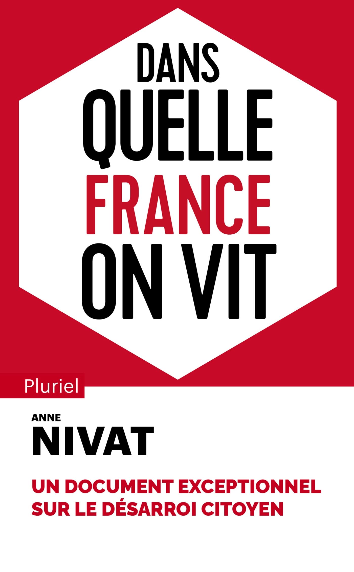 Dans quelle France on vit 9782818505472