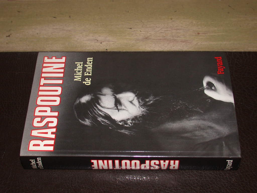 Raspoutine et le crépuscule de la monarchie en Russie 9782213027487