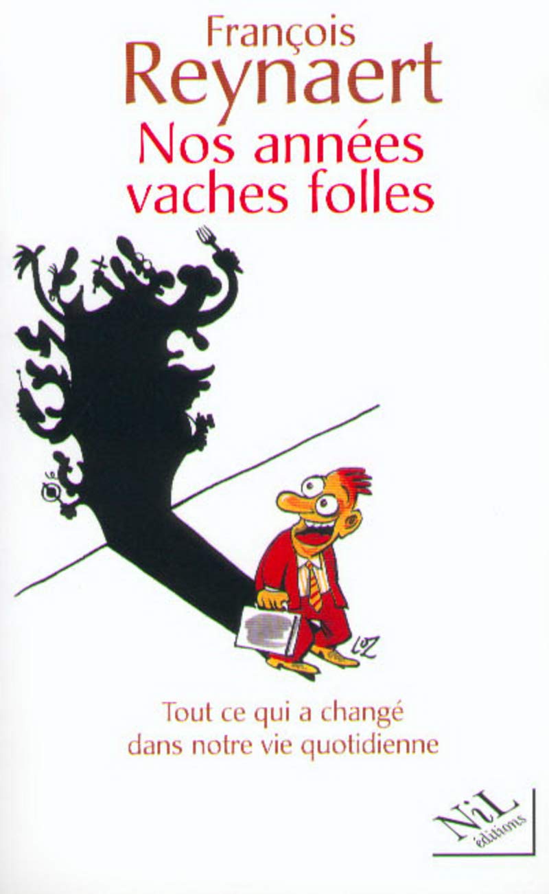 Nos années vaches folles 9782841111398