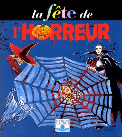 La fête de l'horreur 9782215051220
