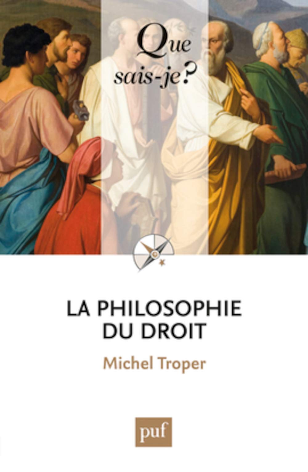 La philosophie du droit 9782130729839