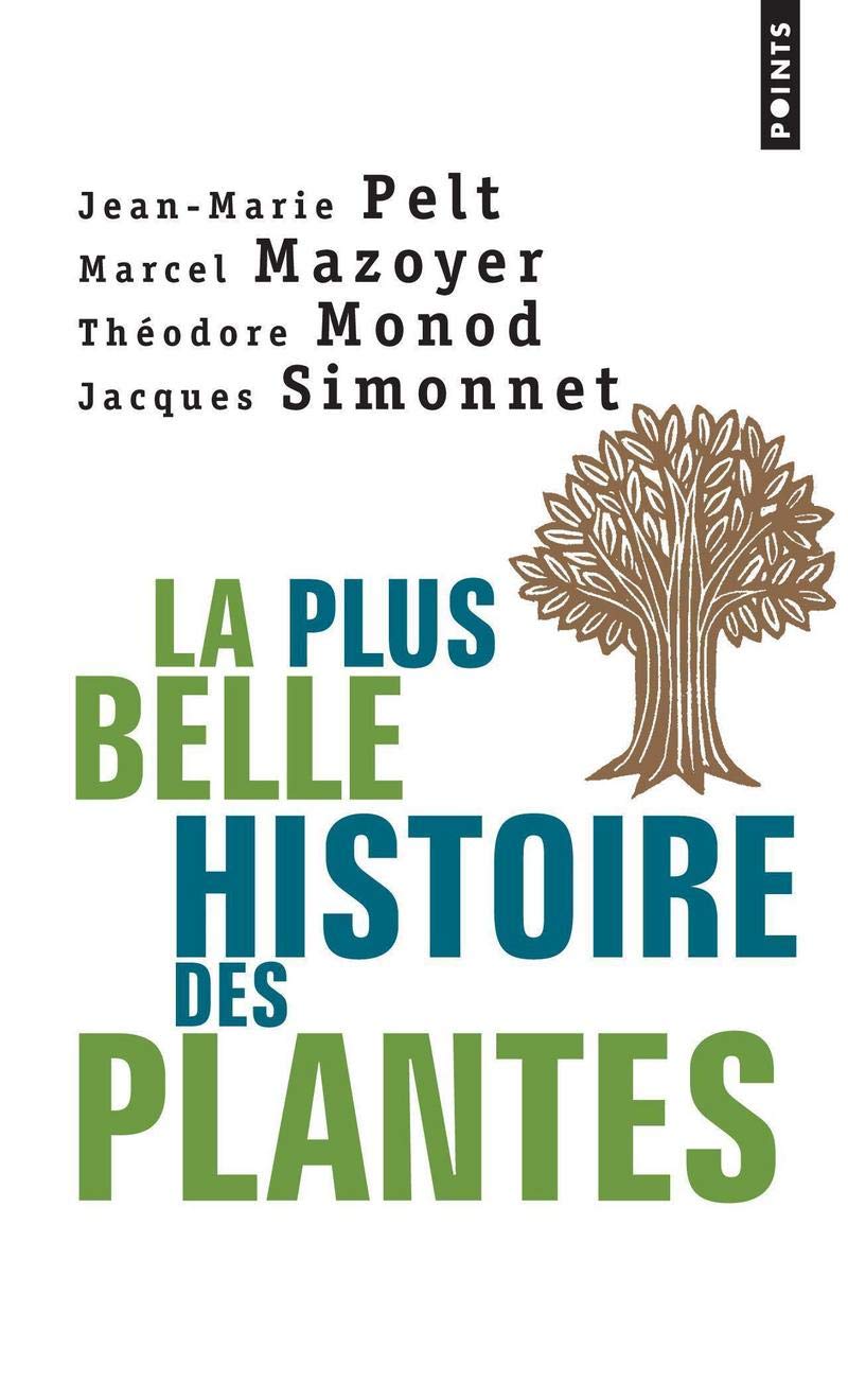 La plus belle histoire des plantes 9782020550802