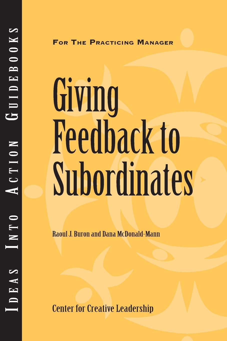 Giving Feedback to Subordinates 9781882197392