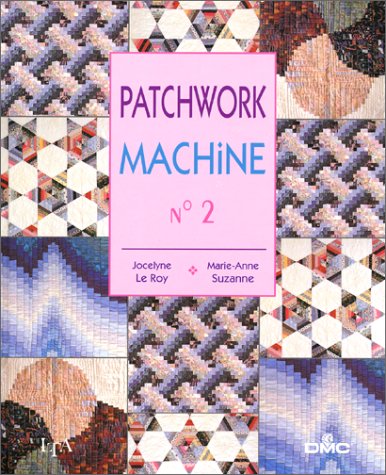 Patchwork machine, tome 2 9782283582022