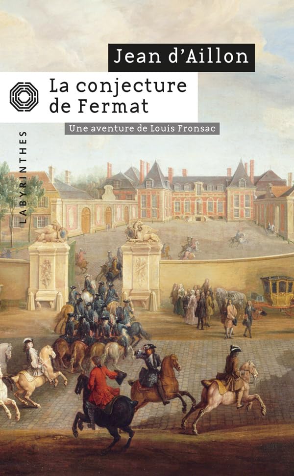 La Conjecture de Fermat - (LI) 9782702434536