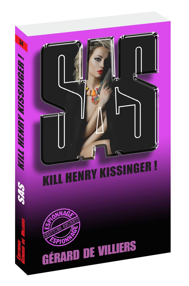 SAS 34 Kill Henry Kissinger ! 9782360536207
