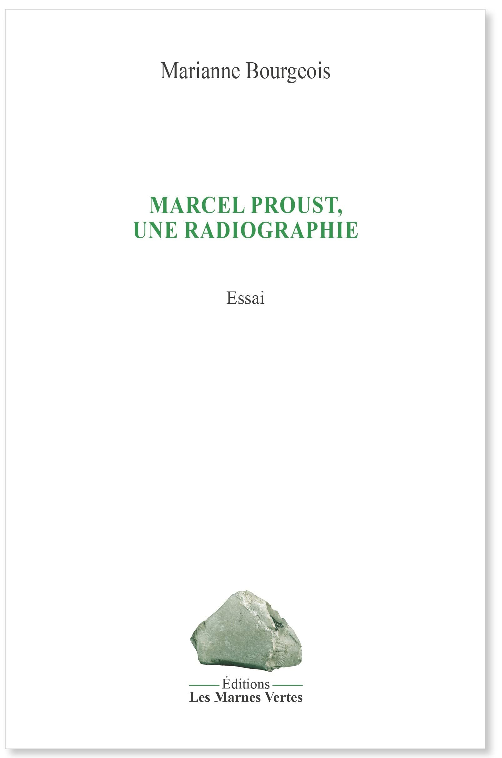Marcel Proust, une radiographie 9782494144019