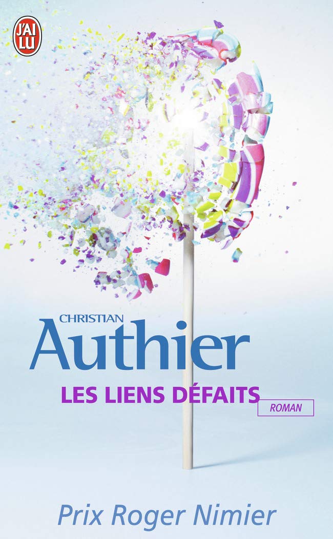 Les liens défaits 9782290002926