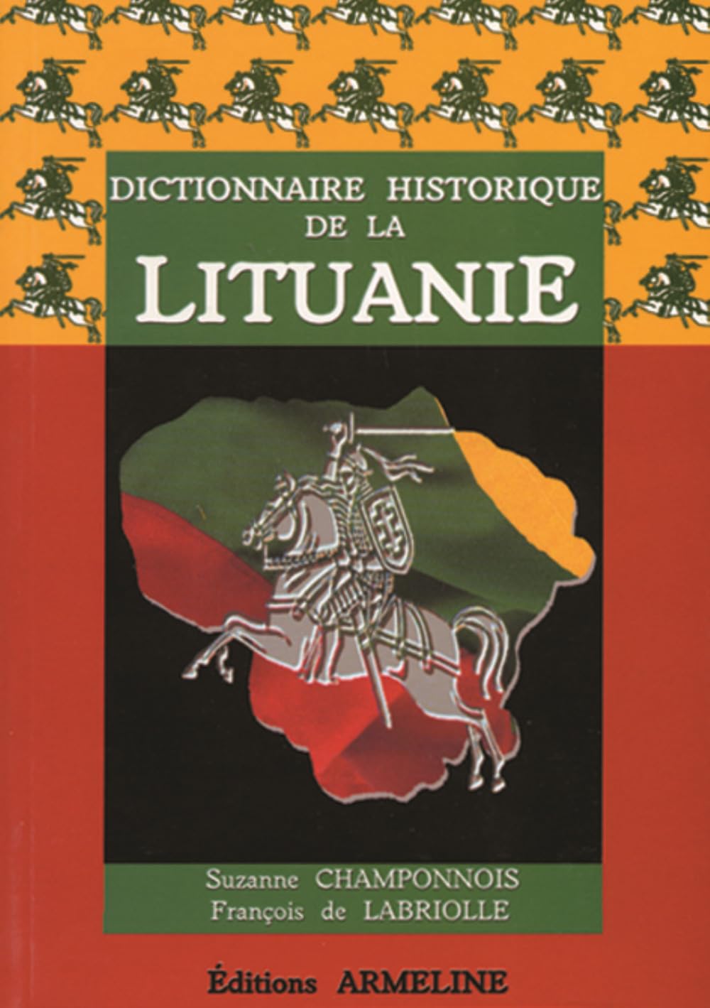 Dictionnaire historique de la Lituanie 9782910878177