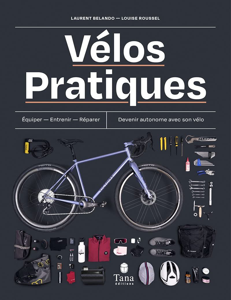 Vélos Pratiques - S'équiper, entretenir, réparer, optimiser - Cahier Technique et guide d'entretien pour devenir autonome avec son vélo. Accessible ... Technique pour devenir autonome avec son vélo 9791030103847