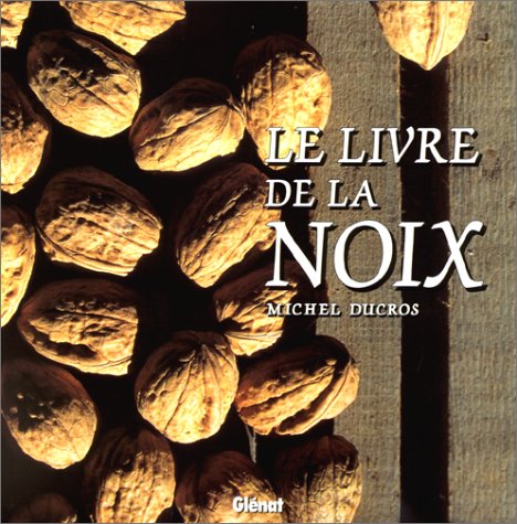 Le Livre De La Noix 9782723422086