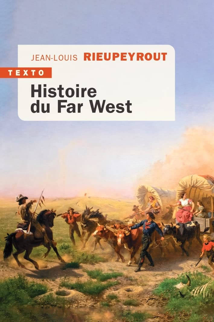 Histoire du Far West 9791021053618