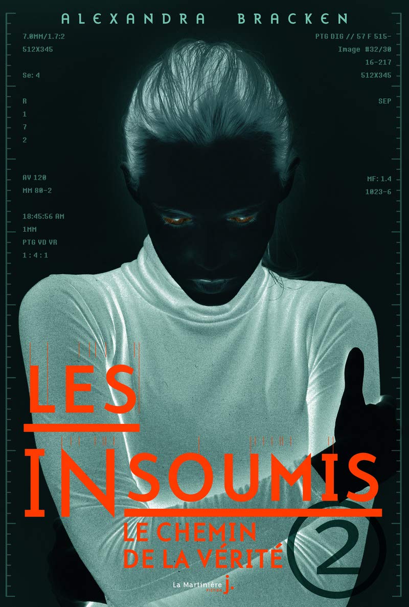 Les insoumis - tome 2 Le chemin de la vérité (2) 9782732452029