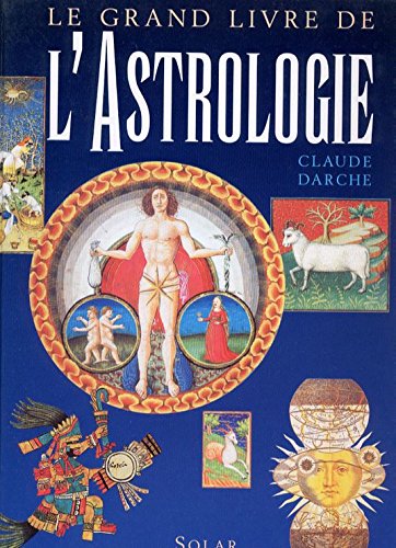 Le grand livre de l'astrologie 9782263022029