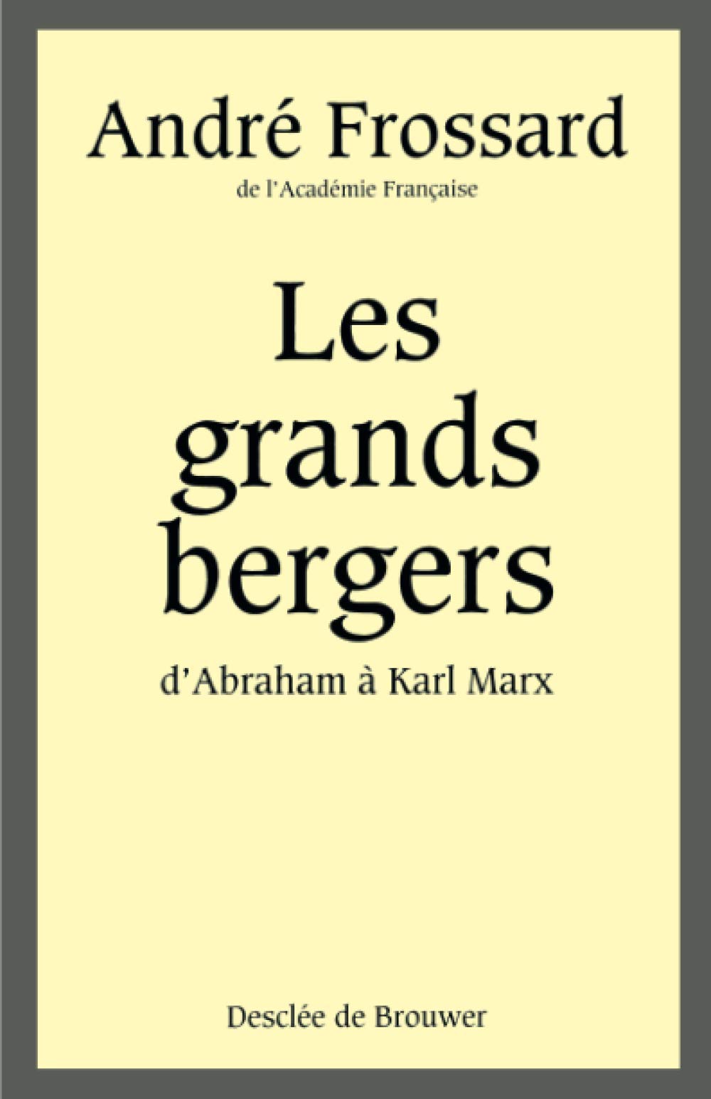 Les grands bergers 9782220032788