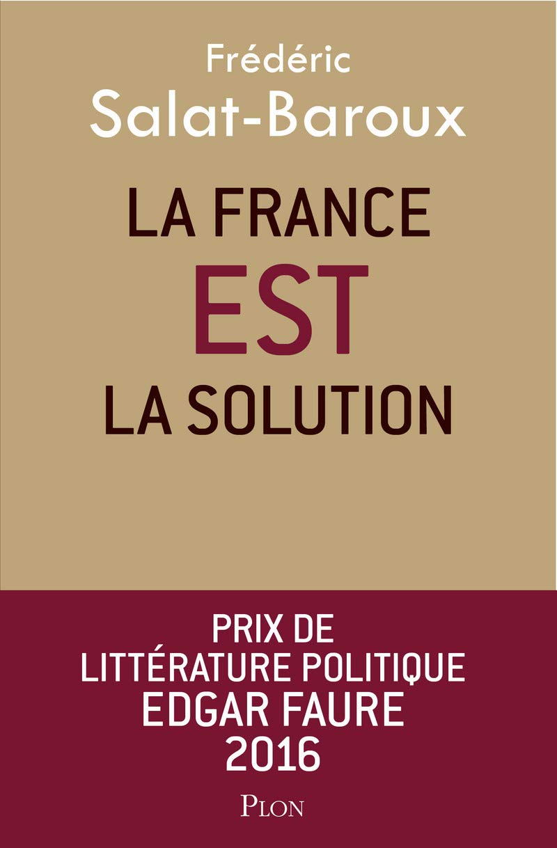 La France EST la solution 9782259223331