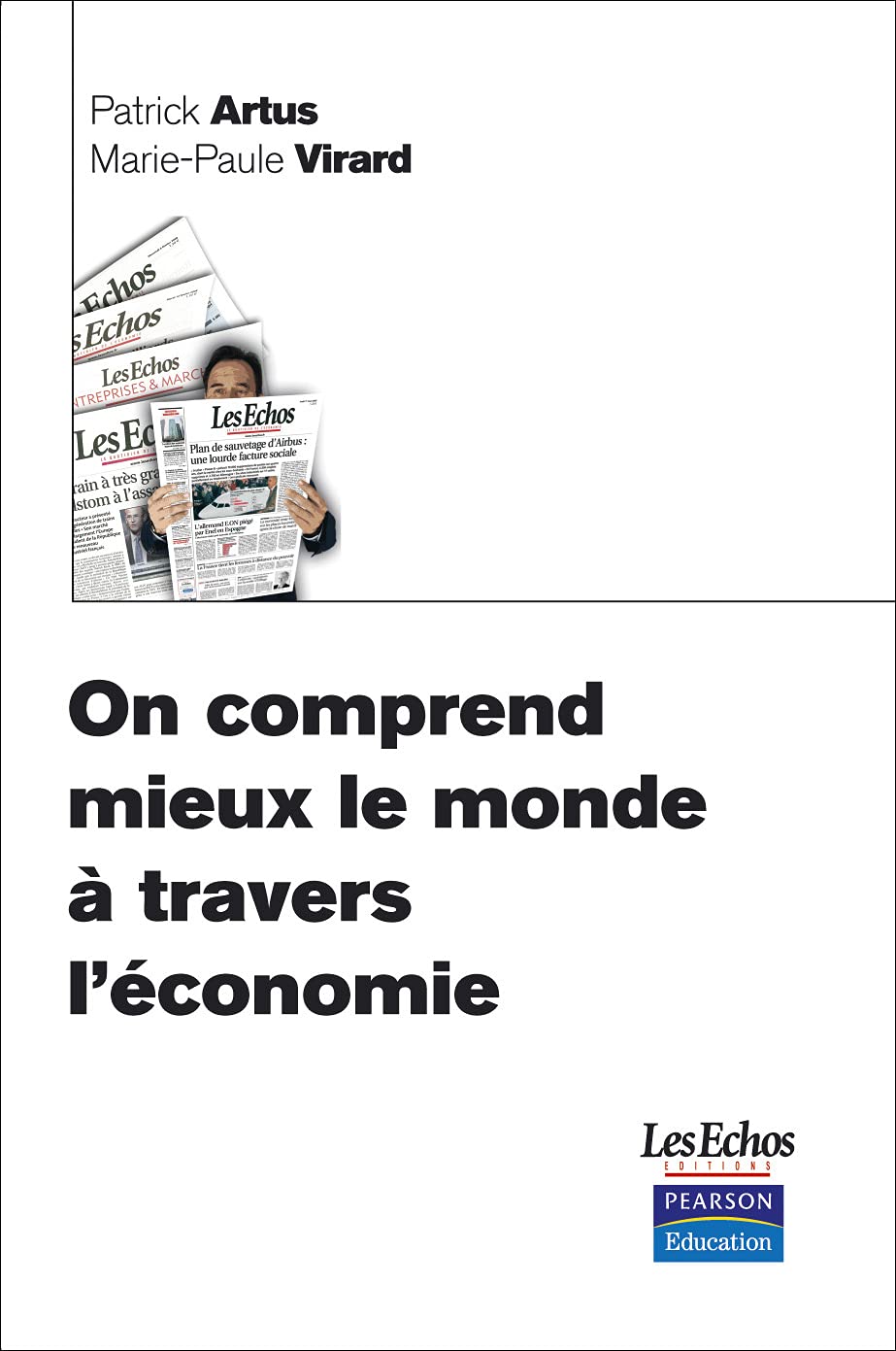 On comprend mieux le monde à travers l'économie 9782744073014