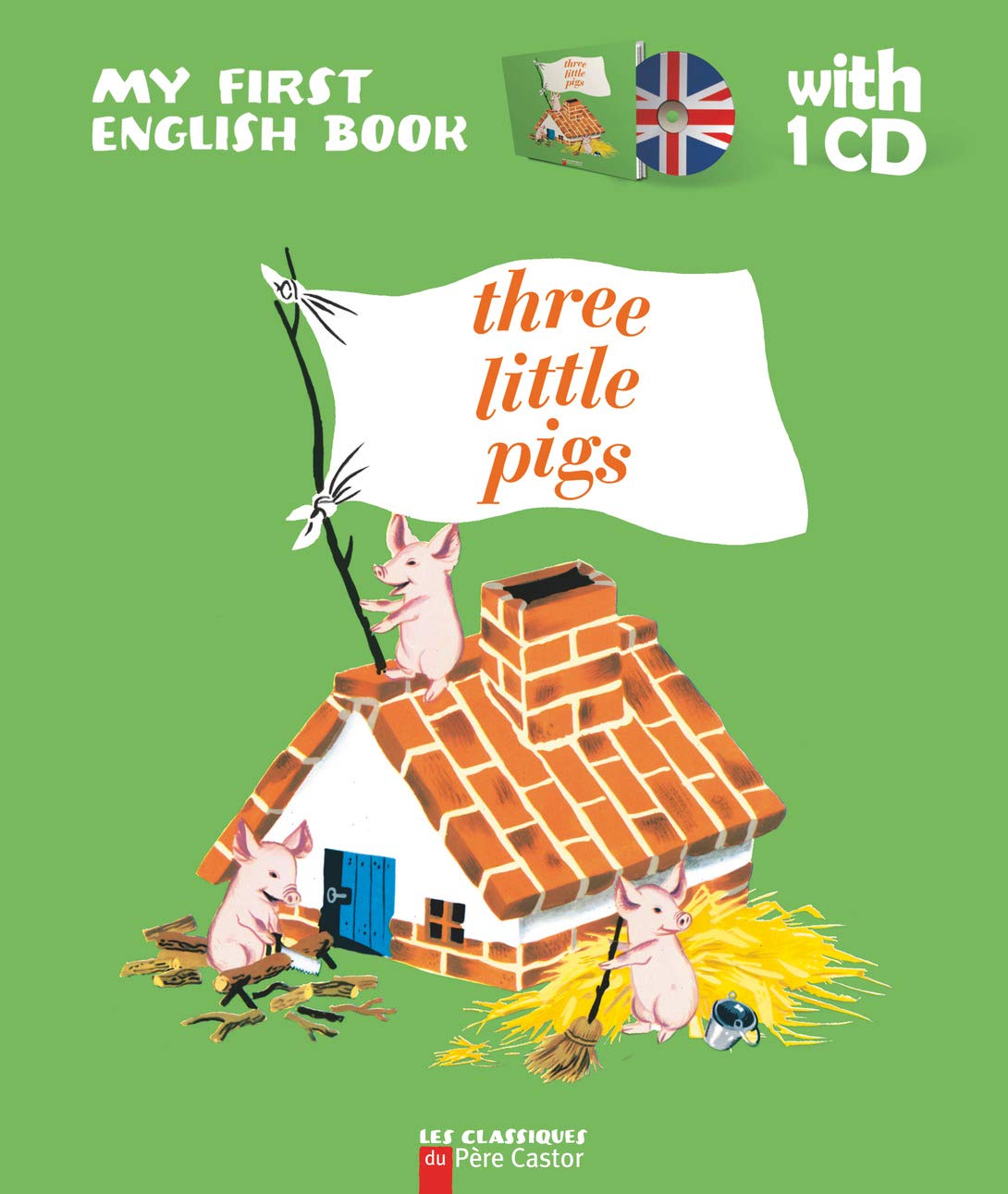 Three Little Pigs 9782081241367