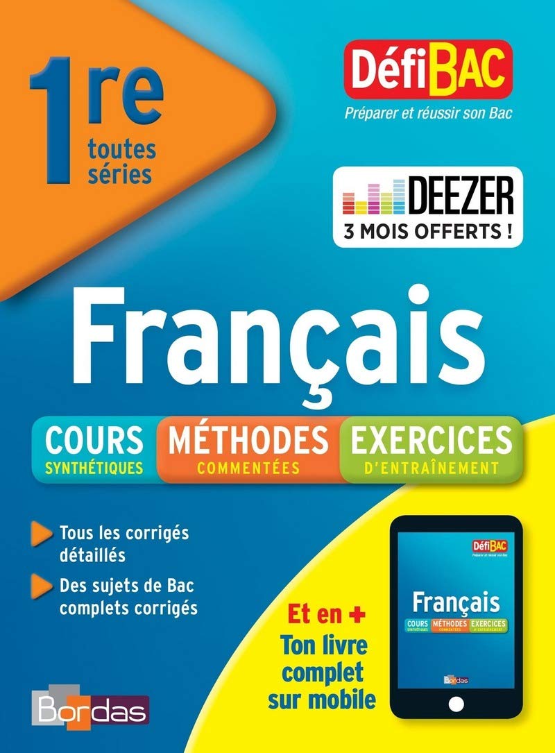 DefiBac Cours/Méthodes/Exos Français 1re toutes séries 9782047356197