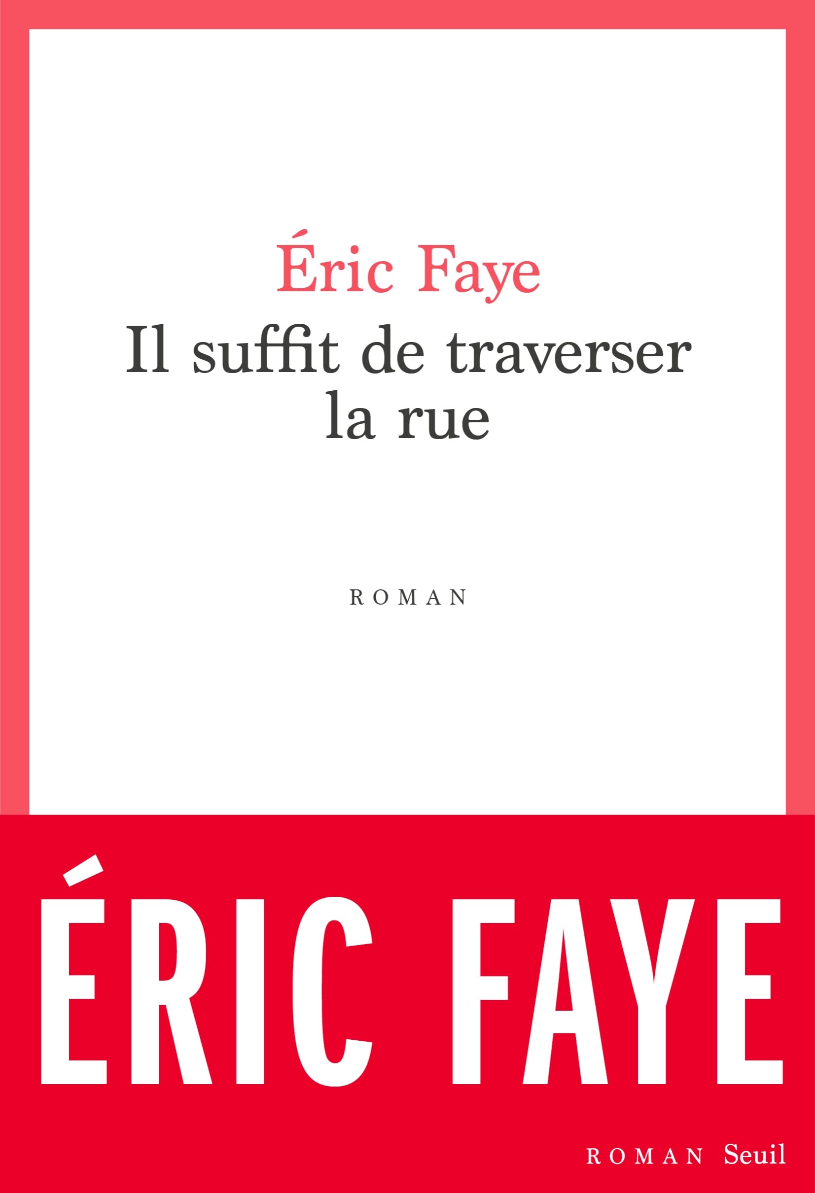 Il suffit de traverser la rue: Petite saga des années 2010 9782021472783