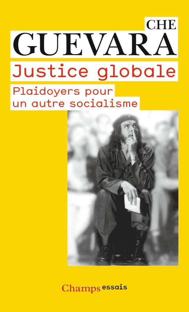Justice globale: Plaidoyers pour un autre socialisme 9782081226425