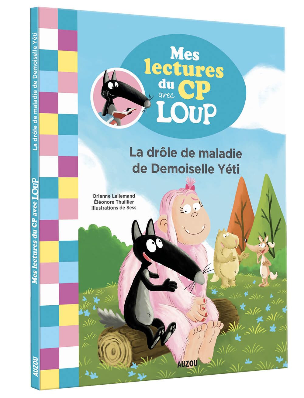 Mes lectures avec Loup - CP Niveau 2 - La drôle de maladie de Demoiselle Yéti 9782733877906