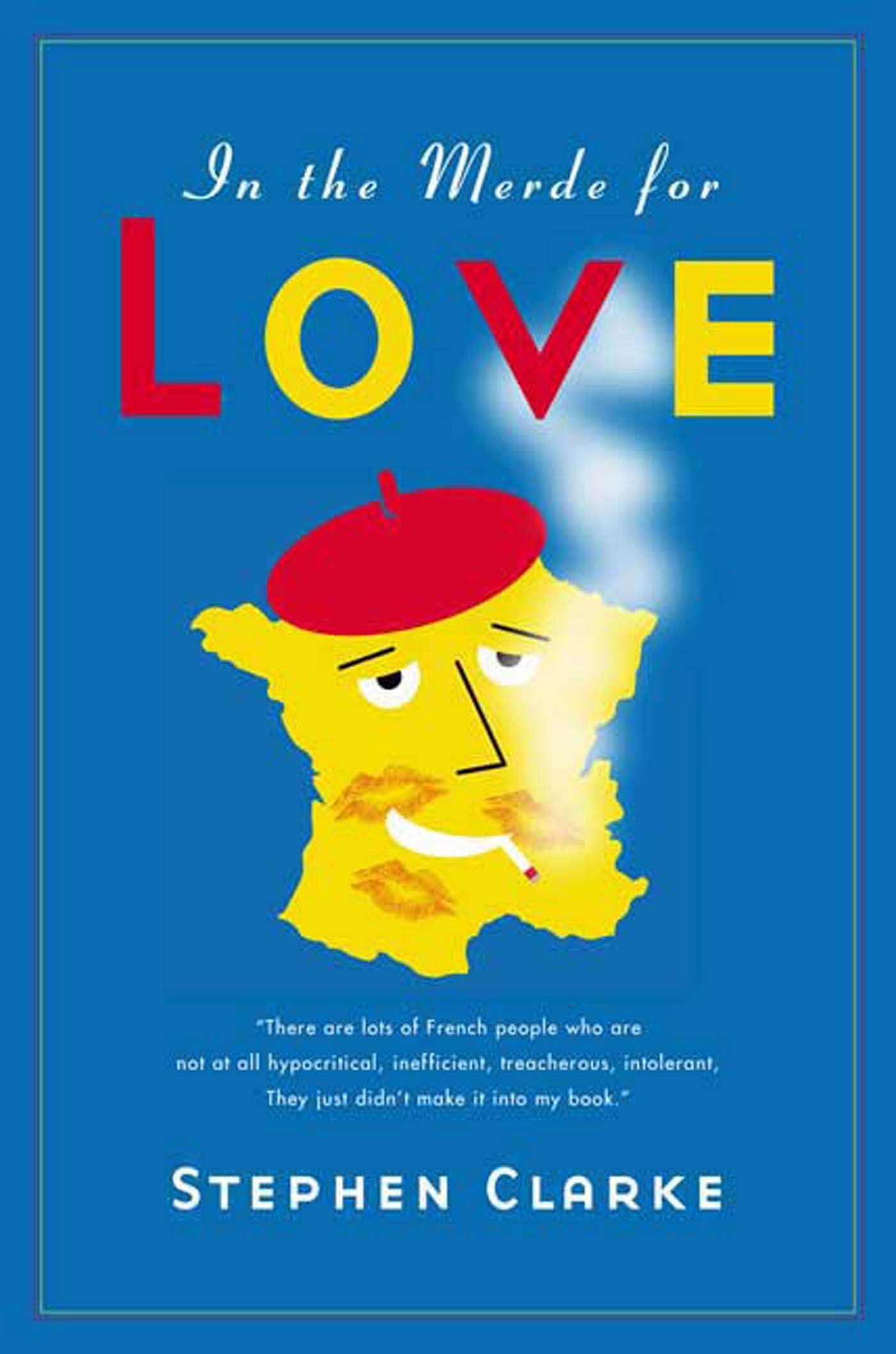 In the Merde for Love 9781596911901