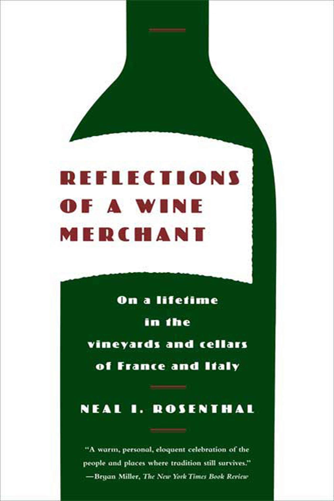 Reflections of a Wine Merchant 9780374531782