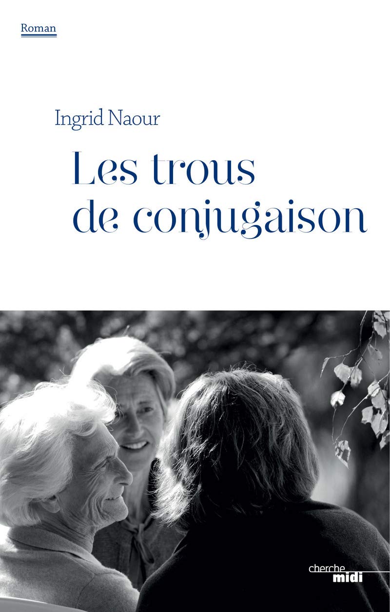 Les Trous de conjugaison 9782749143996