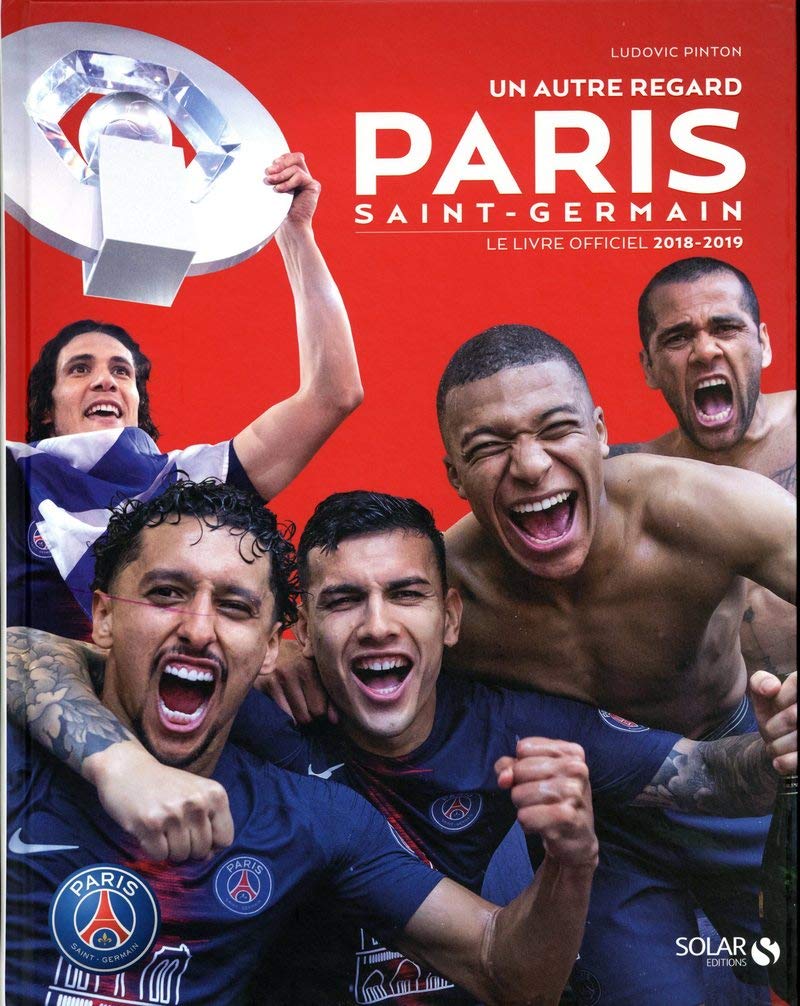 Paris, le livre officiel de la saison 2018-2019 9782263162732