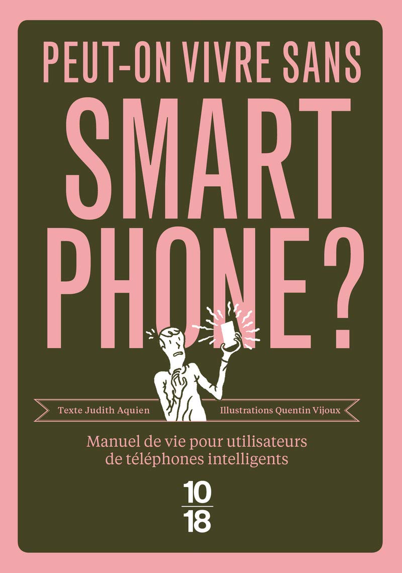 Peut-on vivre sans smartphone ? 9782264065155