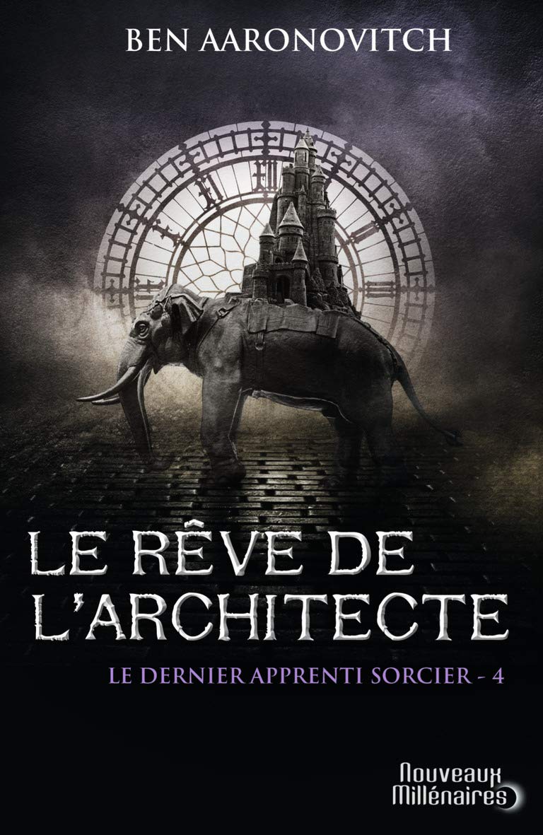 Le dernier apprenti sorcier, Tome 4 : Le rêve de l'architecte 9782290075692