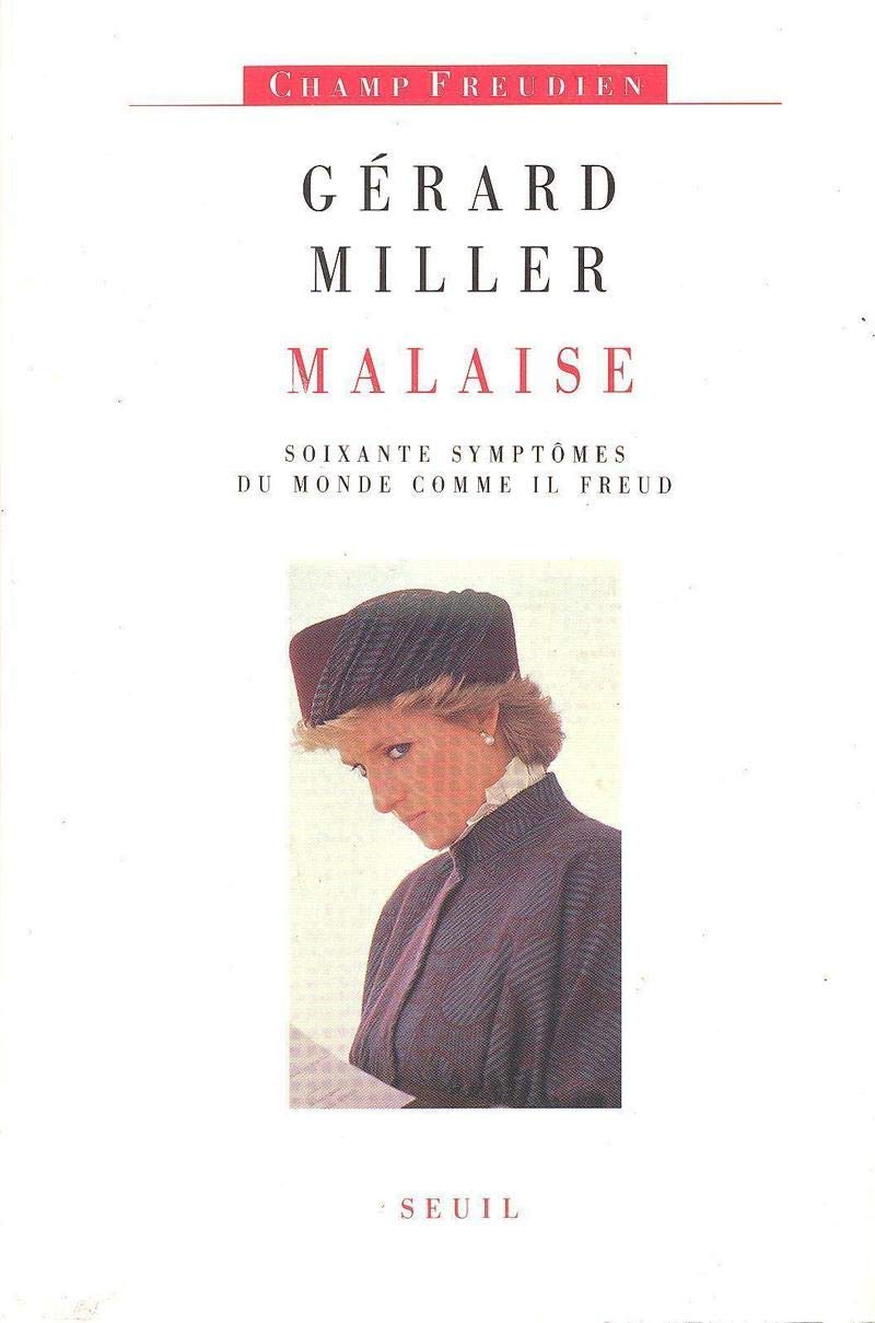 Malaise. Soixante symptômes du monde comme il Freud 9782020190268