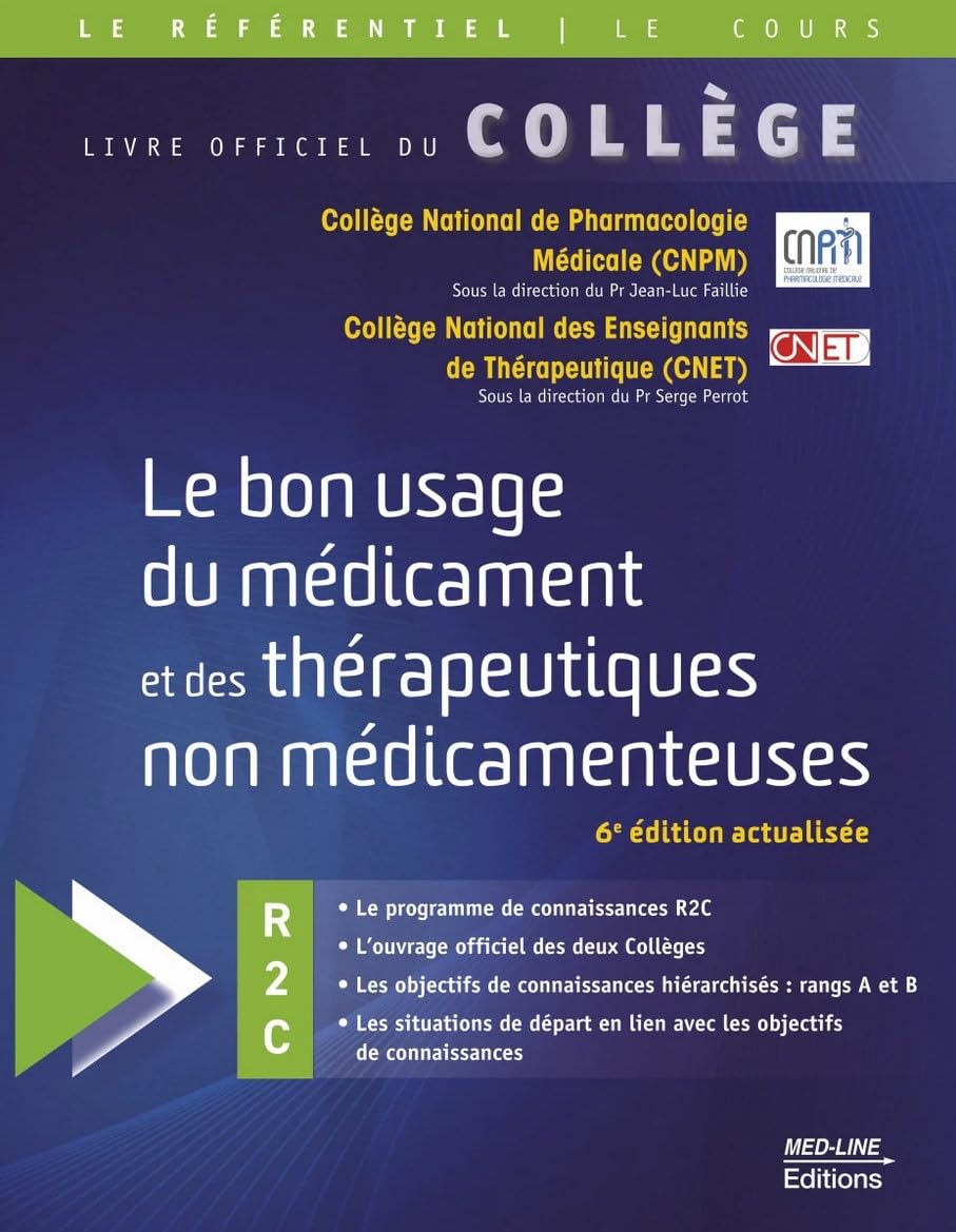 Le bon usage du médicament et des thérapeutiques non médicamenteuses 9782846783385