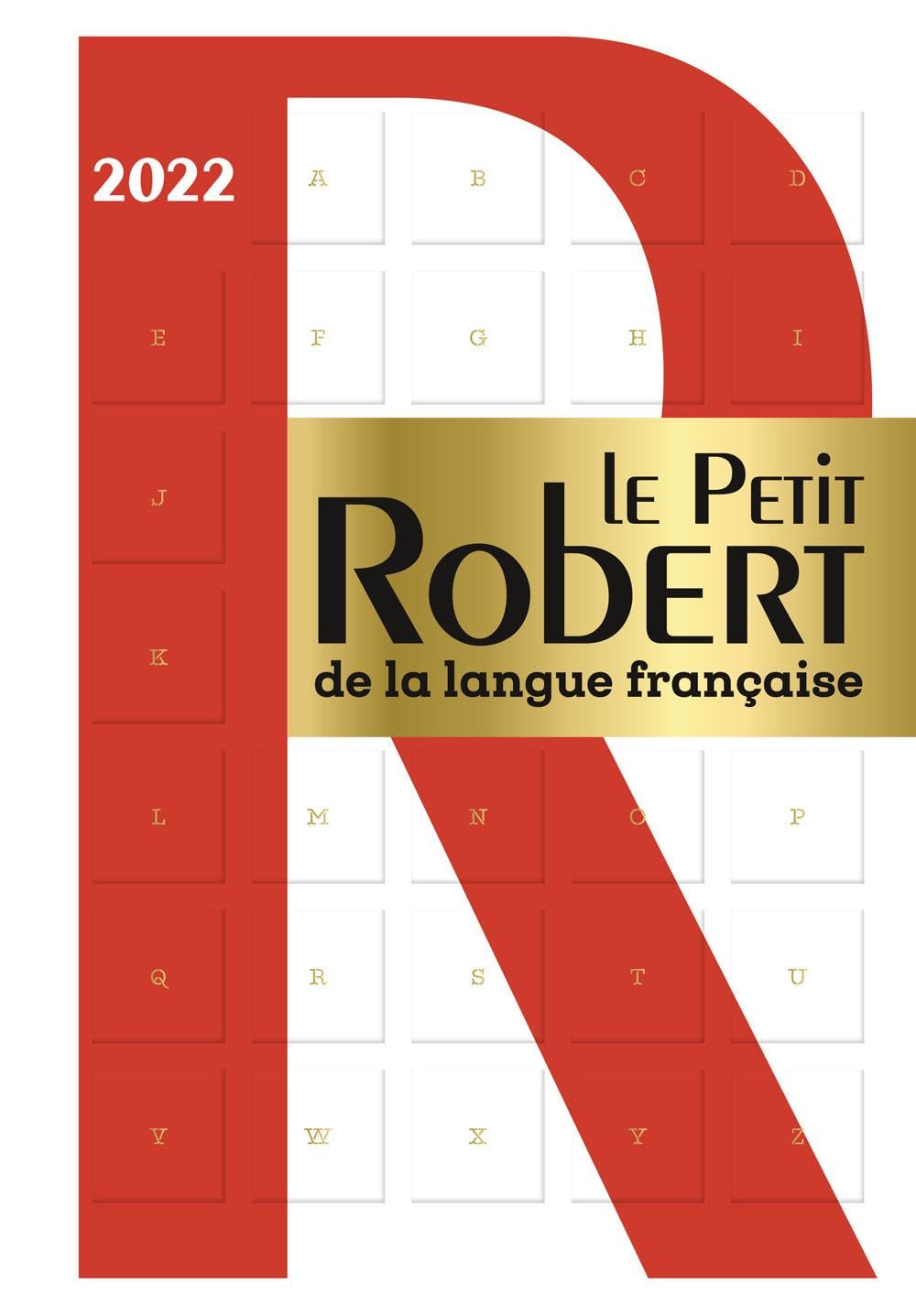 Dictionnaire Le Petit Robert de la langue française 2022 9782321016519