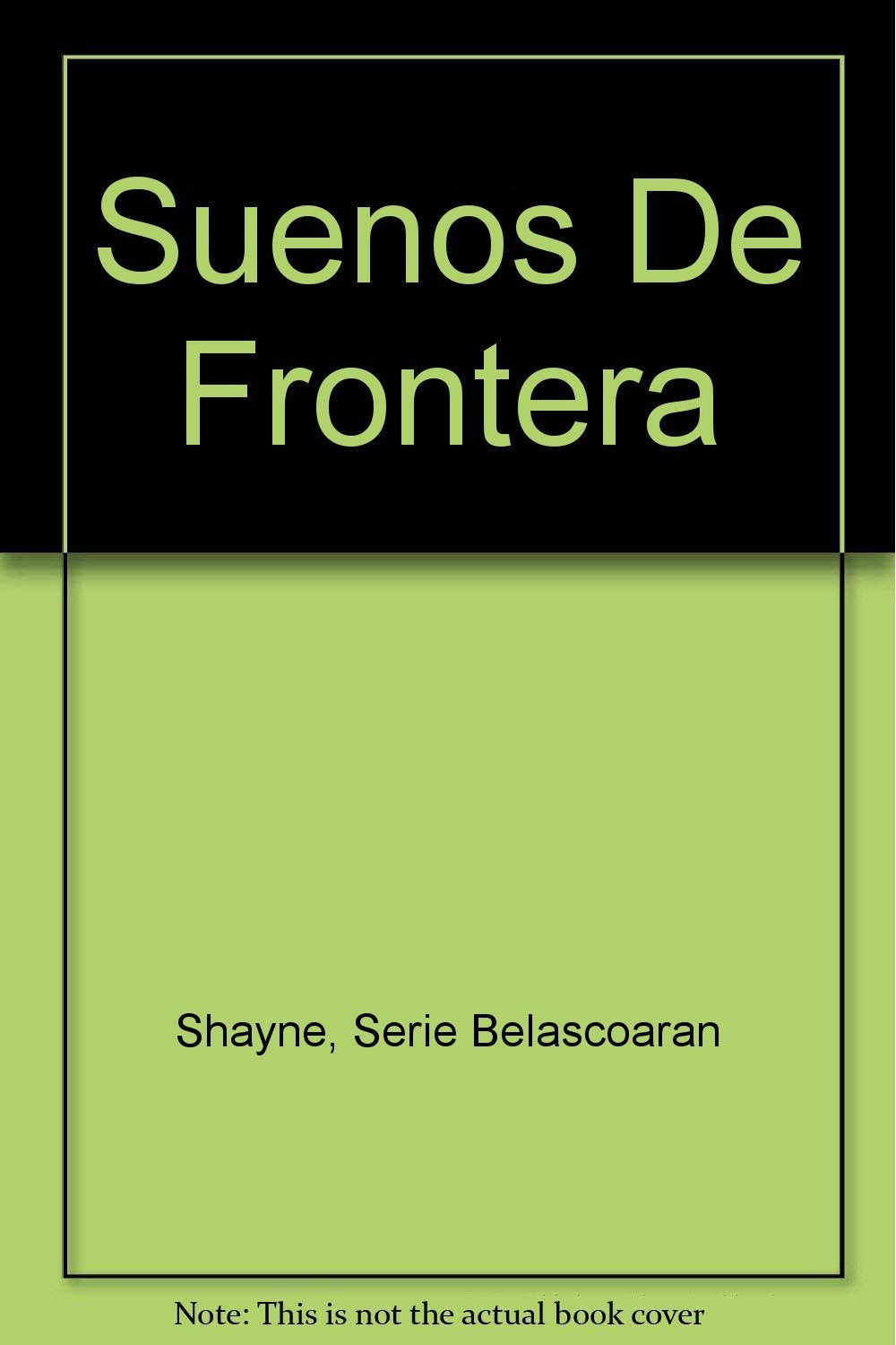 Suenos De Frontera 9789706909671