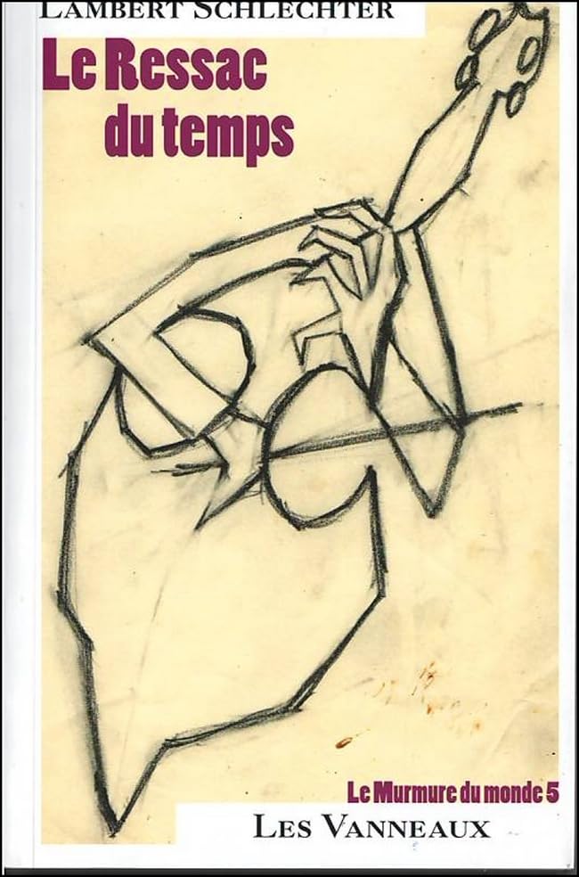 Le murmure du monde: Tome 5, Le ressac du temps 9782371291003