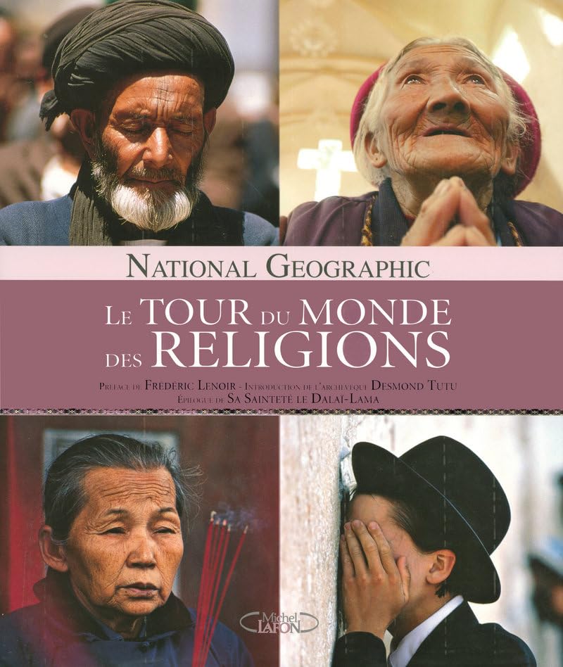Le tour du monde des religions 9782749906928
