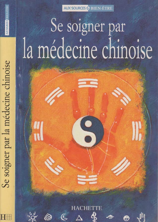 Se soigner par la médecine chinoise 9782012363267