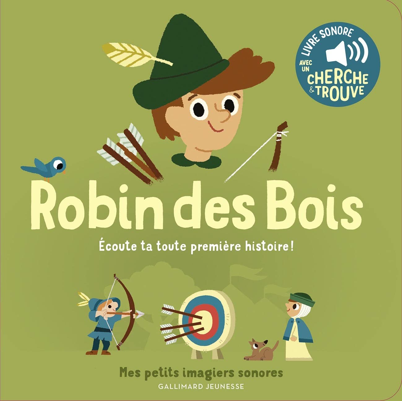 Robin des bois - Mes petits imagiers sonores - Dès 1 an 9782075175265
