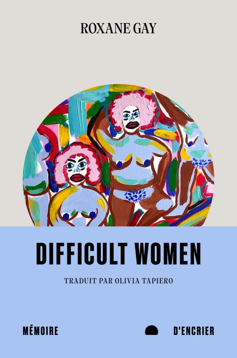 Difficult Women 9782897128401