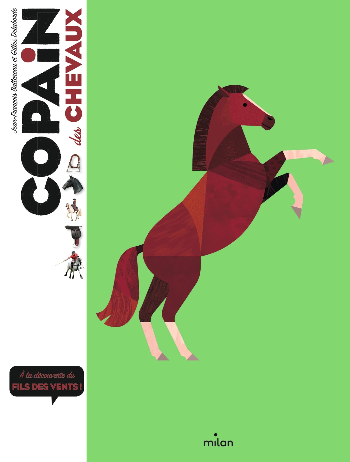 Copain des chevaux: À la découverte des fils du vent 9782408015763