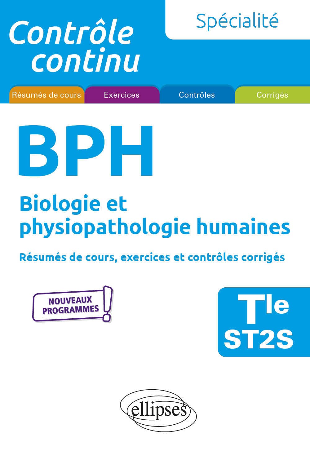 Spécialité Biologie et physiopathologie humaines Tle ST2S 9782340056312