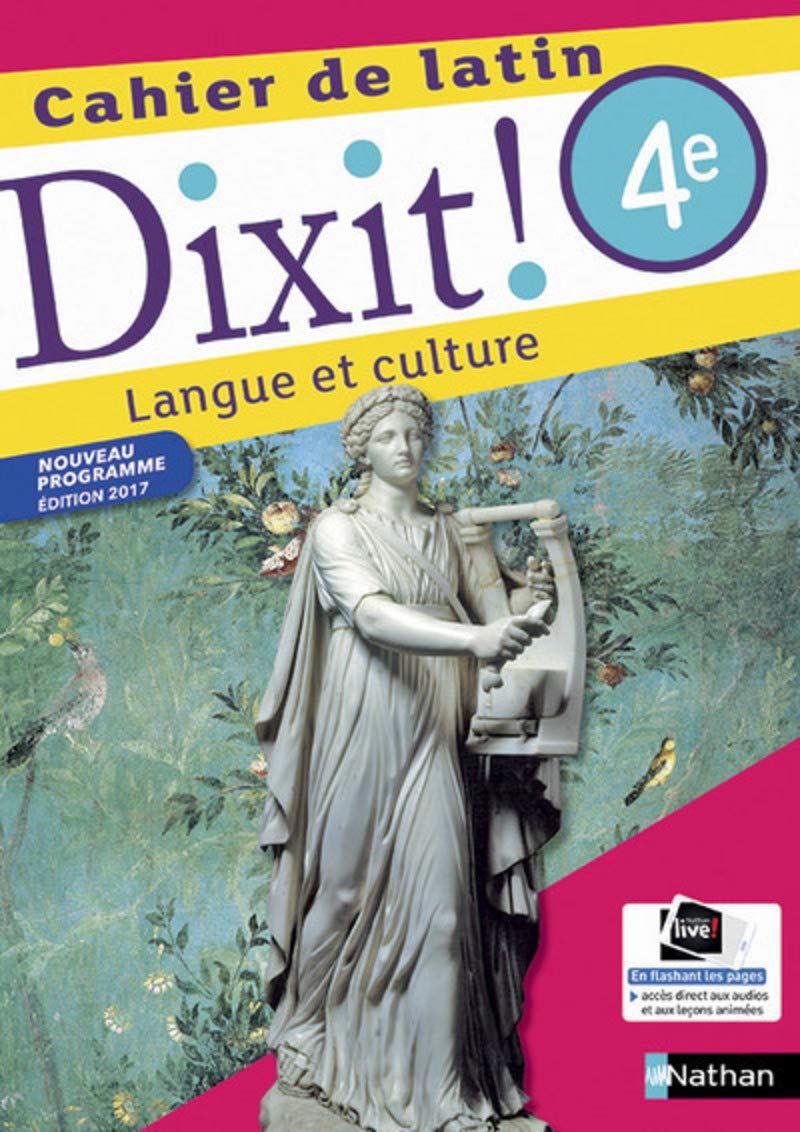 Dixit ! Cahier de latin 4e - Edition 2017 9782091717043