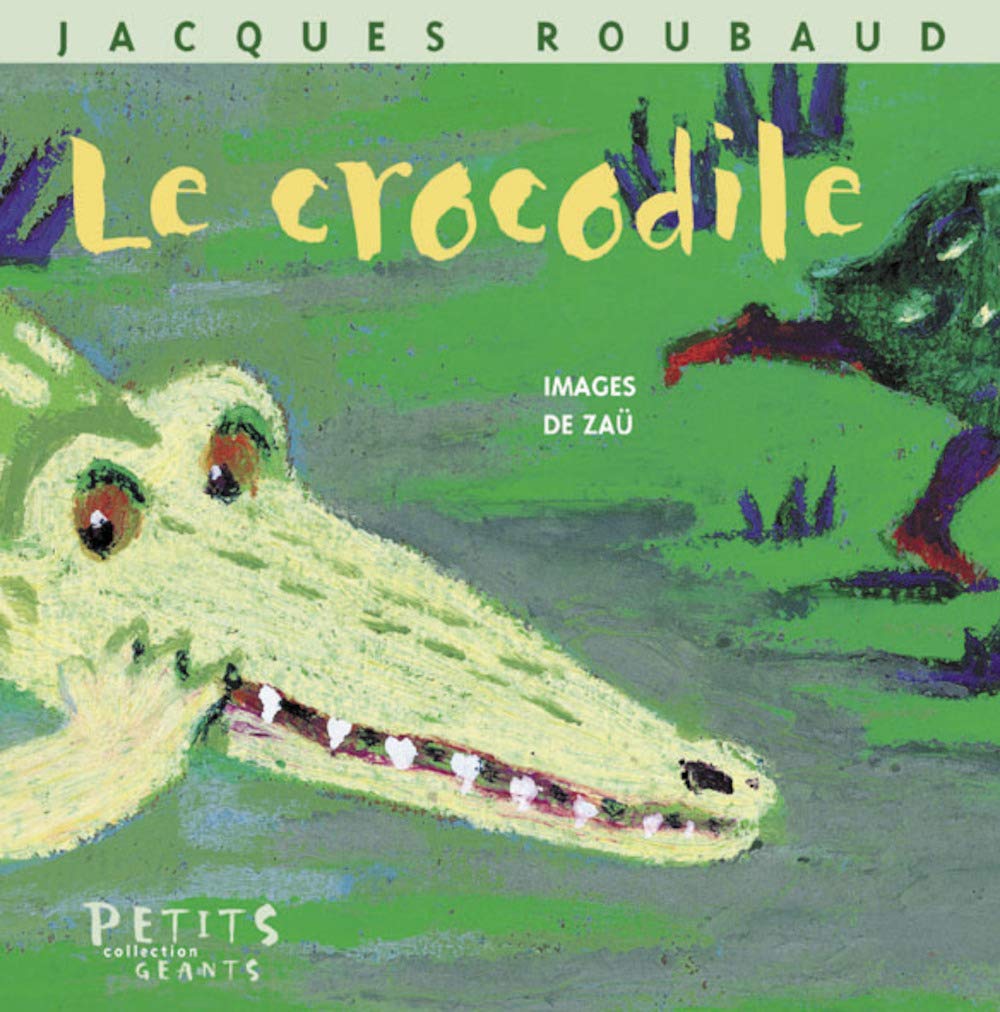 Le Crocodile 9782912084453