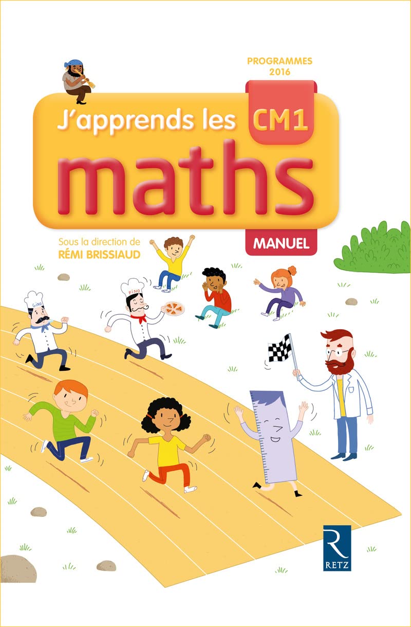 J'apprends les maths CM1 - Manuel: Manuel et cahier d'activités 9782725635262
