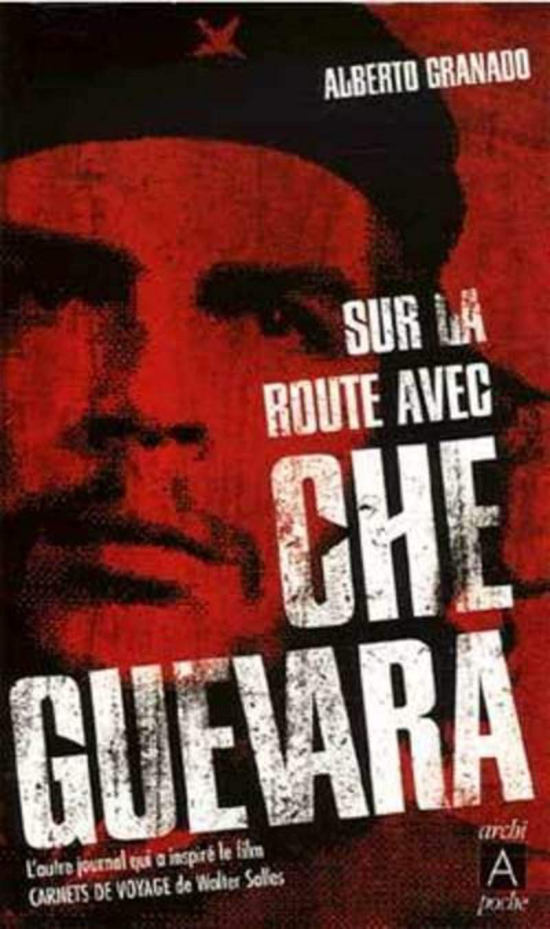 Sur la route avec Che Guevara 9782841878130