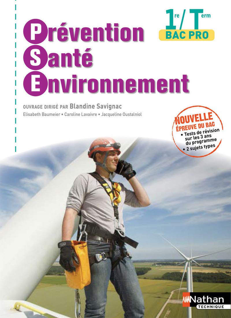 Prévention Santé Environnement 1re/Tle 9782091647029