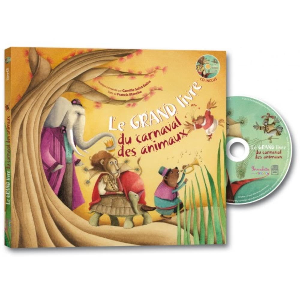Le grand livre du carnaval des animaux (1CD audio) 9782362560620