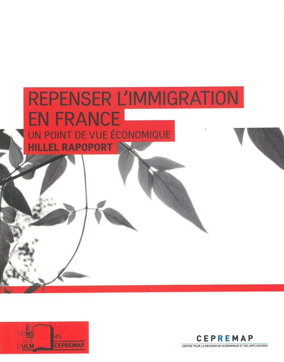 Repenser l'immigration en France: Un point de vue économique 9782728805891